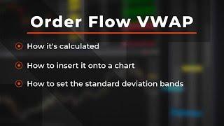 Using Order Flow VWAP (Volume Weighted Average Price) in NinjaTrader Desktop | NinjaTrader QuickTips