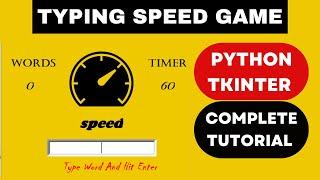 Python Tkinter GUI: Build a Typing Speed Game from Scratch