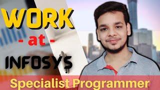 All About Infosys Specialist Programmer | Job Role | Work Culture | Work in Infosys | Infosys SP