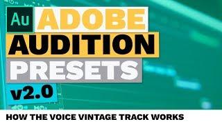 How The Voice Vintage Track Works (Adobe Audition Presets)