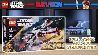 LEGO Star Wars 75402 ARC-170 Starfighter (2025) - REVIEW