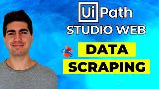 A Beginner's Guide to Data Scraping with UiPath Studio Web