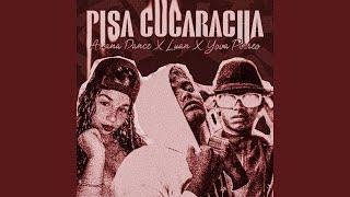 Pisa Cucaracha 2 - Yova Perreo Ft Ariana Dance & Luan (Audio Oficial)
