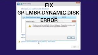 Fix: Windows Cannot be Installed to This Disk GPT, MBR & Dynamic Disk  Error