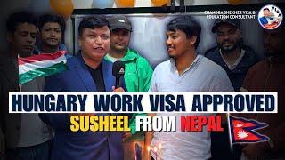 Hungary Work Visa Approval from Nepal #hungaryworkpermit #hungaryworkvisa