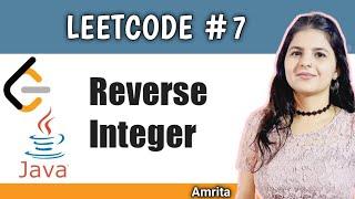 Reverse Integer | LeetCode problem 7