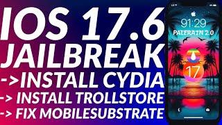 Jailbreak iOS 17.6/17.6.1 Rootful & Install Cydia + Trollstore 2 | Palera1n 17.6/17.6.1 Jailbreak