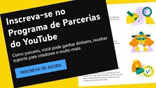 COMO SE INSCREVER NO PROGRAMA DE PARCERIA DO YOUTUBE | Como ativar a monetização