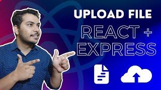 File Upload Using React And Express