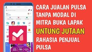 TANPA MODAL!!! JUALAN PULSA TANPA MODAL PAKAI MITRA BUKALAPAK 2022