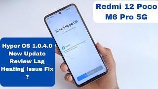 Redmi 12 5G HyperOs 1.0.4.0 New Update | Redmi 12 5G HyperOs 1.0.4.0 Update Full Review