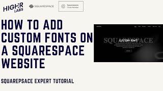 How to Add Custom Fonts to a Squarespace Website