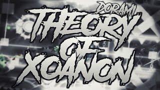 Theory of XoanoN by Dorami (Insane Demon) | GD 2.1