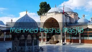  Mehmed Pasha Mosque | Istanbul, Turkey