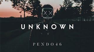 (SOLD) UNKNOWN | NF Type Beat | Hard Cinematic Type Beat | Pendo46 x Kane Beats