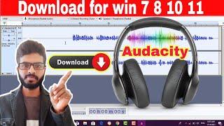 How To Download and Install Audacity in windows 7 8 10 11 || Download Audacity Latest version 2024