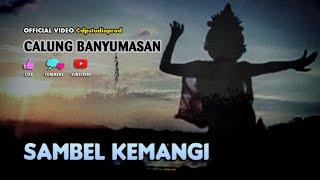 Calung Lengger Banyumasan "SAMBEL KEMANGI" Gending Campursari Jawa [Official Music Video]