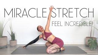 15 Min Miracle Full Body Stretch - FEEL AMAZING!