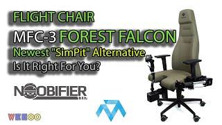 FLIGHT CHAIR – MFC-3 FOREST FALCON - Newest Updated "SimPit" Alternative - Monstertech