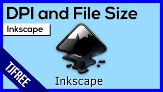 Inkscape - DPI, File Size, & Exporting Options