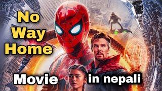 Spider Man: No Way Home Explained In ( Nepali ) Mr Kanxa 2021 Movie Explain In Nepali