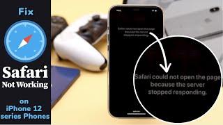 Fix Safari Not Working on iPhone 12/12 Mini/12 Pro Max After iOS 15 Update