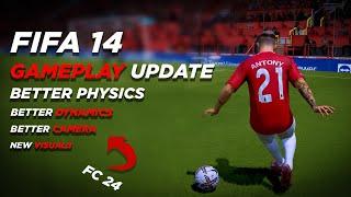 FIFA 14: GRAPHIC MOD CONVERTED FROM FC 24 - HYPA REALISTIC GRAPHICS