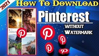 how to download pinterest video  | Pinterest video kaise download Karen ( in hindi)