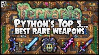 Terraria | Top 5 Best Rare Terraria Weapons (PC/XBOX/PS4)