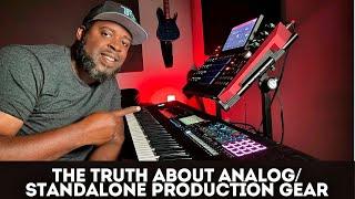 The Truth About Analog/ Standalone Production Gear