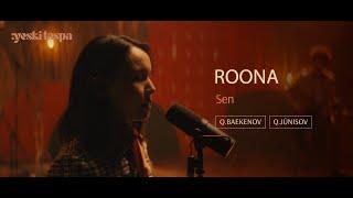 Roona | Sen | Yeski Taspa