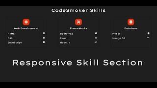 Responsive Skill Section using HTML and SCSS | CodeSmoker
