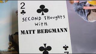 Second Thoughts with Matt Bergmann