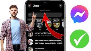 How to Fix Messenger Waiting for network Problem | Messenger Waiting for network error