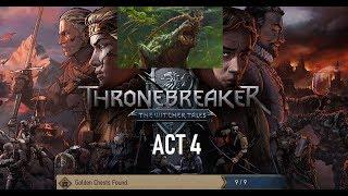 Thronebreaker: The Witcher Tales ACT 4 8/8 Gold Chests! Video Walk-through!