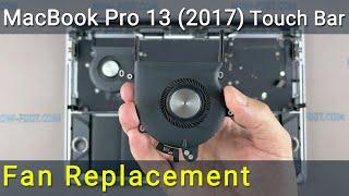 MacBook Pro 13 2017 A1706 Cooling Fan Replacement Guide