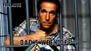 Dad's Week Off | English Full Movie | Comedy