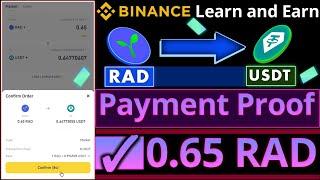 Received 0.65 RAD || Binance Learn and Earn RAD Quiz || Payment Proof