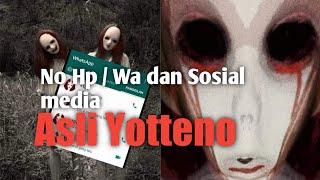 Nomor Hp atau Wa dan akun Fb Yotteno Real