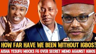 E Don Set  Aisha Yusuf Reacts On FG Hidden Secret Memo Against Igbos