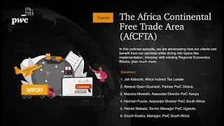 The Africa Continental Free Trade Area (AfCFTA)