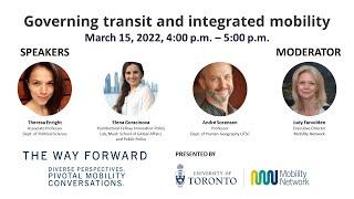 The Way Forward: Governing transit and integrated mobility