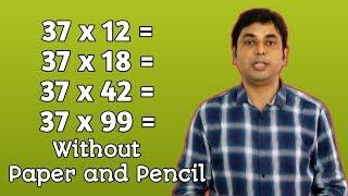 Multiplication by 37 Without Paper & Pencil Maths Tricks by Khemchandra Patil