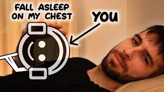 ASMR - Fall Asleep On My Chest (Calm Breathing, Head Rubs, Heart Beats, Whispers)