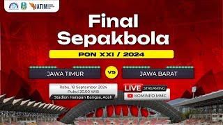  LIVE FINAL SEPAK BOLA PON XXI JAWA TIMUR VS JAWA BARAT