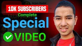 Finely 10000 SUBSCRIBERS Done   || By Arjun Dadal