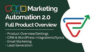 Zoho Marketing Automation 2.0 Full Product Tutorial