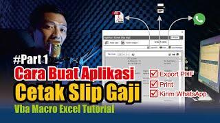 Aplikasi Slip Gaji Karyawan Kirim WhatsApp Otomatis dengan VBa Excel | Tutorial Part 1