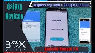 Bypass Frp Lock On Galaxy Devices Android 7.0