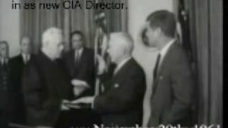 Allen Dulles, CIA and John F. Kennedy